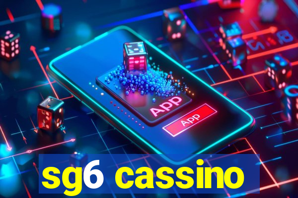 sg6 cassino
